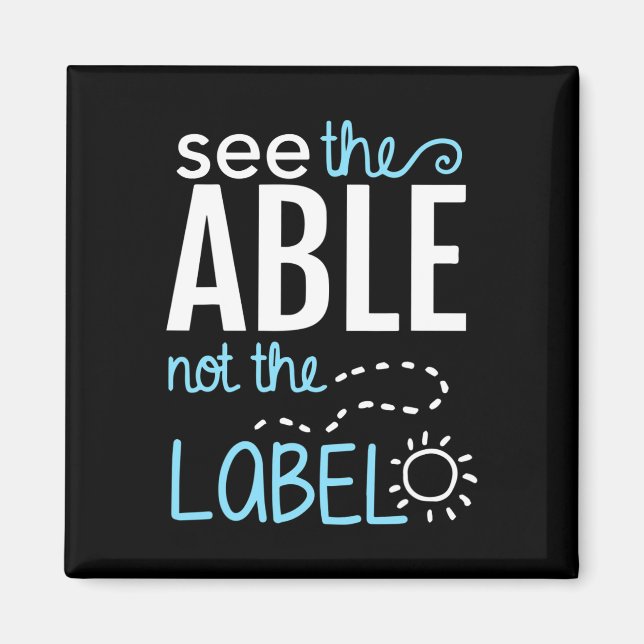 Se "Able not the Label Autism Awareness Puzzle" Magnet (Framsidan)