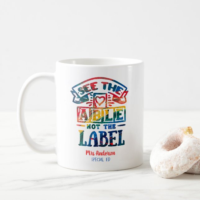 Se Able Not the Label Autism Teacher Kaffemugg (Med munk)