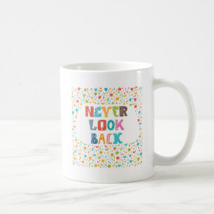 Se aldrig tillbaka kaffemugg