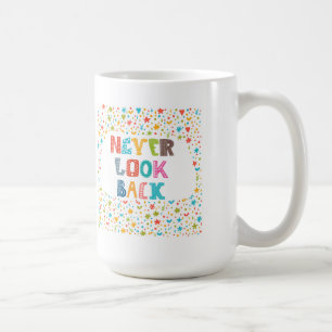 Se aldrig tillbaka kaffemugg