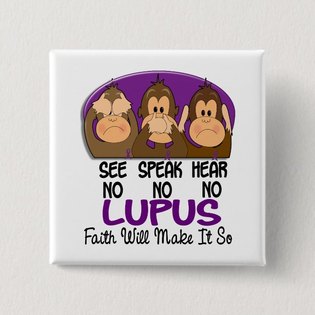 Se att att tala hör ingen Lupus 1 Knapp (Framsida)