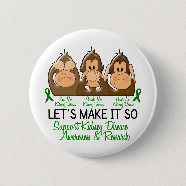 Se att att tala hör ingen njuresjukdom 2 knapp (Framsida)