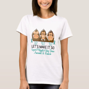 Se att att tala hör ingen Polycystic njuresjukdom T-shirt