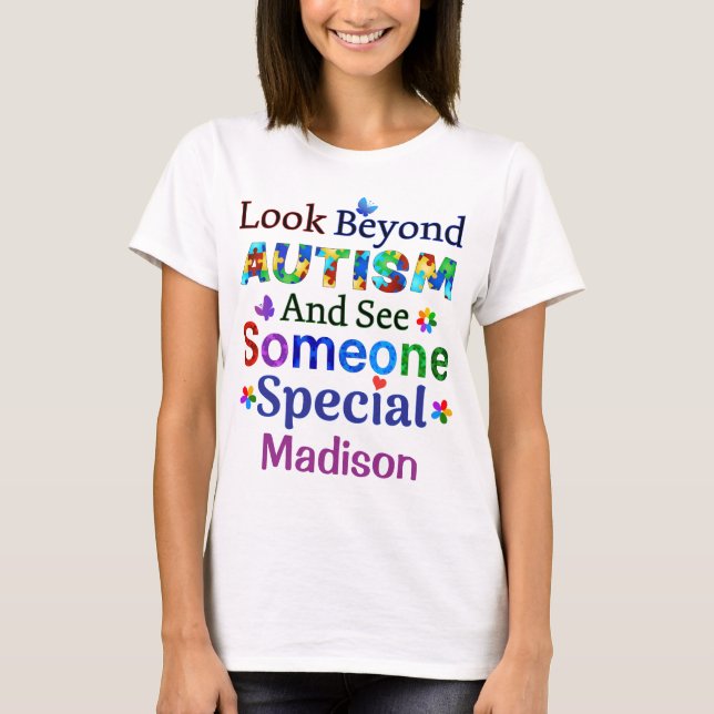 Se bortom AUTISM T Shirt (Framsida)