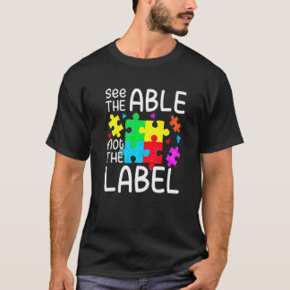 Se Den Kapabla Inte Etiketten Autism Medvetenhet P T Shirt