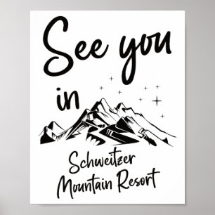 Se dig i Schweitzer Mountain Resort vandringsledig Poster