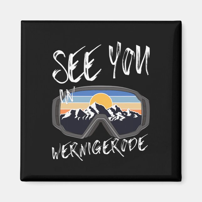 Se dig i Tysklanda Vacation Ski Goggle i Wernigero Magnet (Framsidan)