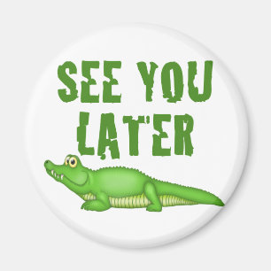 Se dig mer sistnämnd alligator magnet
