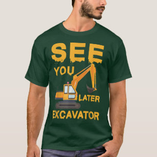 Se din grävare Bulldozer Lastbil Dump Maskin Boy T Shirt