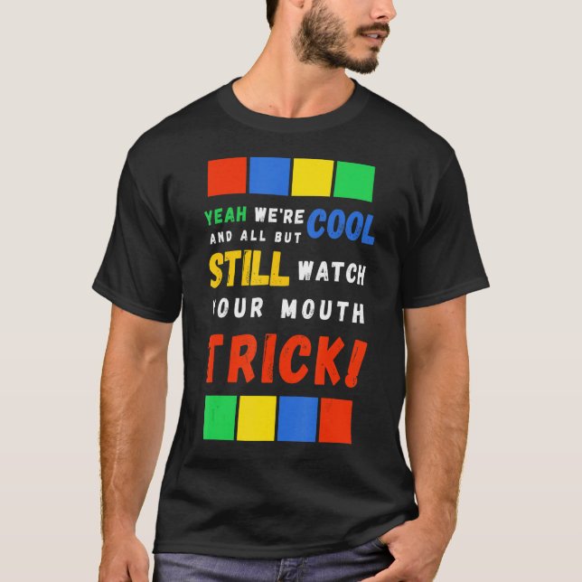 Se din mun t shirt (Framsida)