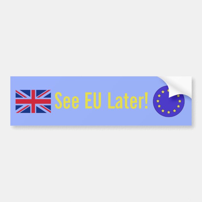 "Se EU Senare!" Brexit Bumper Sticker Bildekal (Framsidan)