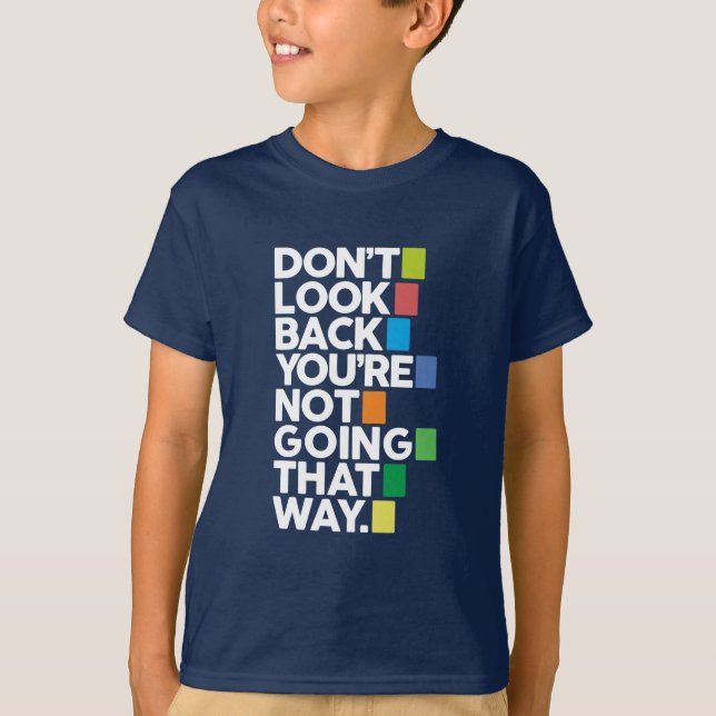 Se inte bakåt t shirt (Framsida)