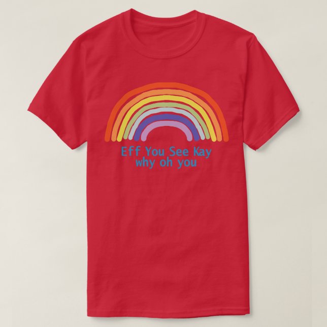 Se Kay Rainbow T Shirt (Design framsida)