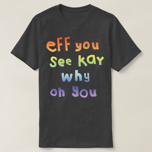 Se Kay Typography Rainbow-gradient T Shirt (Design framsida)