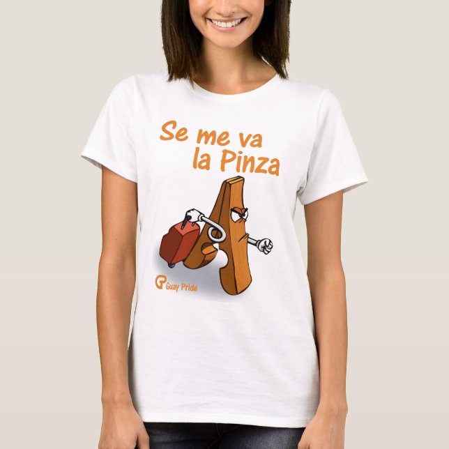 se me va la pinza t-shirt (Framsida)
