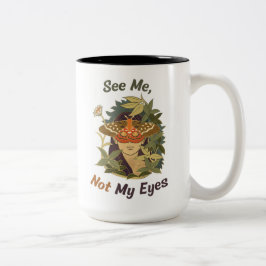 Se mig, inte Ögonen - blindens medvetenhet Två-Tonad Mugg