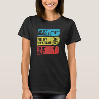 Se mina bubblor känner att mitt slipstream-eat min t shirt