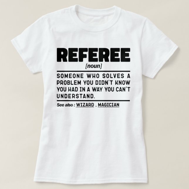 Se Noun Refereeing Football Referee Funny T Shirt (Design framsida)