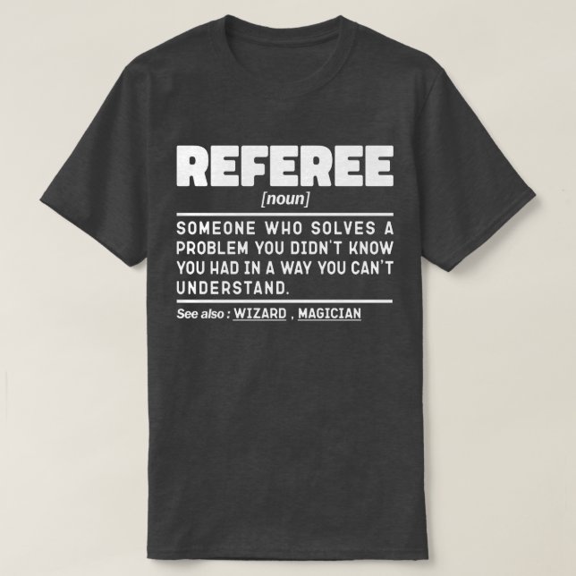 Se Noun Refereeing Football Referee Funny T Shirt (Design framsida)