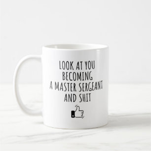 Se på att du blir en sergeant och S*it Kaffemugg