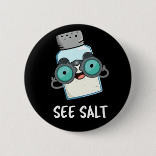 Se Salt Funny Sea Salt Pun Mörk BG Knapp