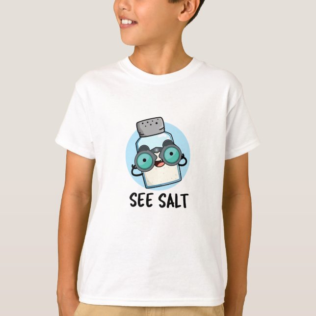 Se Salt Funny Sea Salt Pun T Shirt (Framsida)