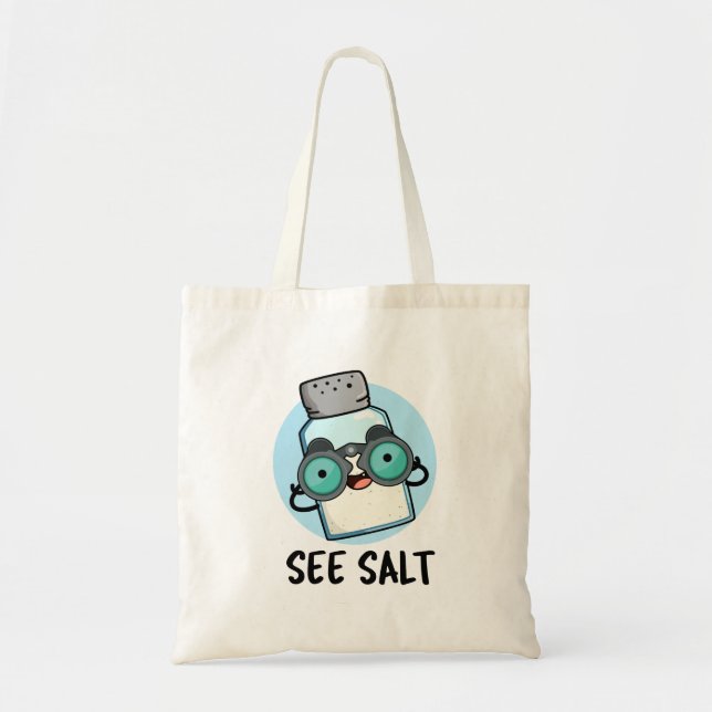 Se Salt Funny Sea Salt Pun Tygkasse (Framsidan)