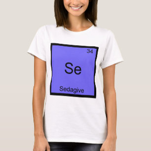 Se - Sedagive Funny Chemistry Inslag Symbol Tee