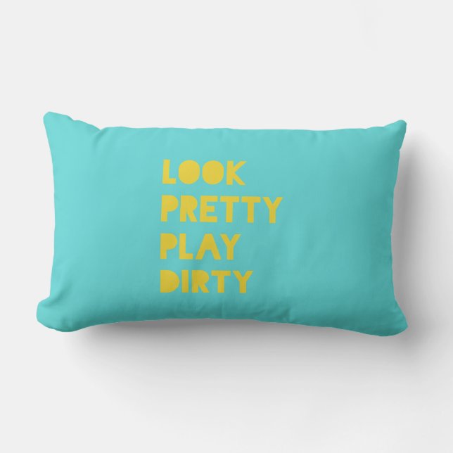 Se Söt Play Dirty Modern Trendig Quote Teal Lumbarkudde (Framsida)