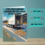 Se Spill Lastbil Driver Funny Birthday Kort<br><div class="desc">Behöver du ett unikt födelsedagskort för din dedikerade lastbil-chaufförevän? Det här underbara kortet är unikt och färglöst och innehåller ett skämt om att en lastbil-drivrutin släpper ut en massa handklockor. Den följs upp med ett hjärtligt budskap. Inuti har vi skrivit högernas meddelande för att prata just nu, men du kan...</div>