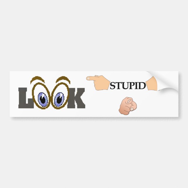 Se Stupid Bumper Sticker Bildekal (Framsidan)