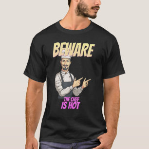 Se till att Chef är Hett, lusastisk Humor T Shirt