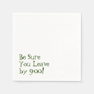 Se till att du Lämnar klockan 9. Cheeky-meddelande Pappersservett