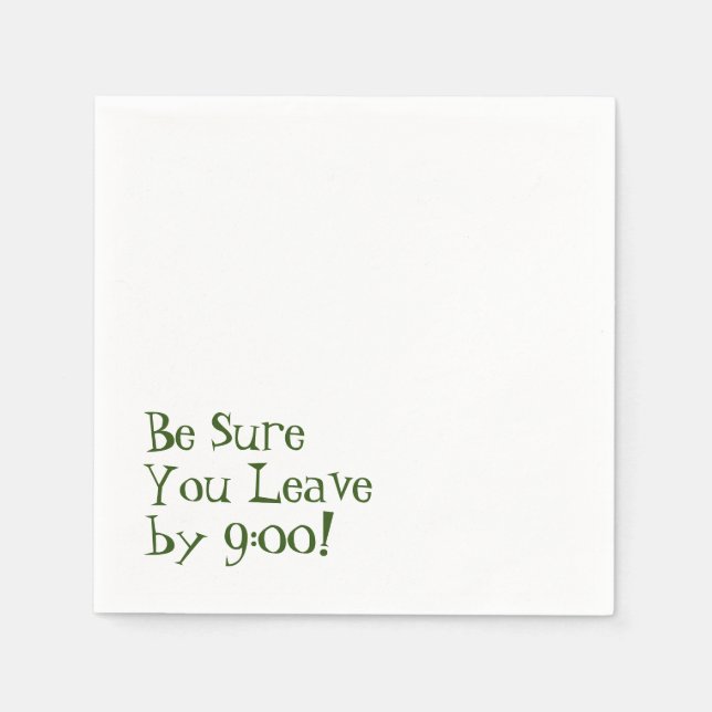 Se till att du Lämnar klockan 9. Cheeky-meddelande Pappersservett (Framsidan)