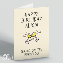 Se till att Prosecco födelsedag Kort
