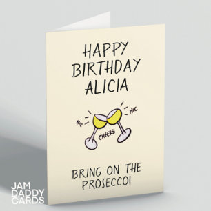 Se till att Prosecco födelsedag Kort