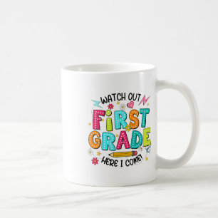 Se upp 1:a klass här kommer jag Första dagen tillb Kaffemugg