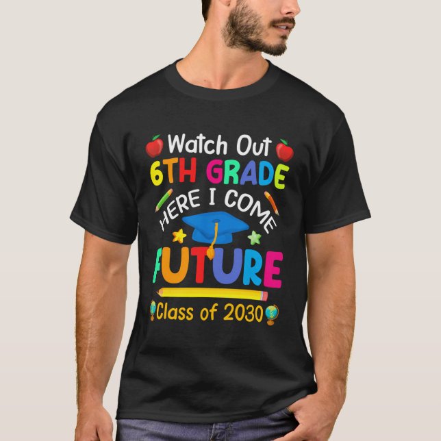 Se upp 6e Klass här i Kom framtida klass 20 T Shirt (Framsida)