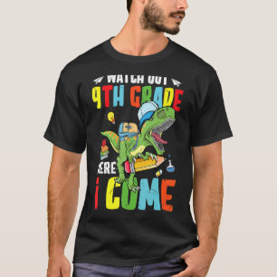 Se upp 9th Klass här, jag Kom Dinosaur tillbaka ti T Shirt