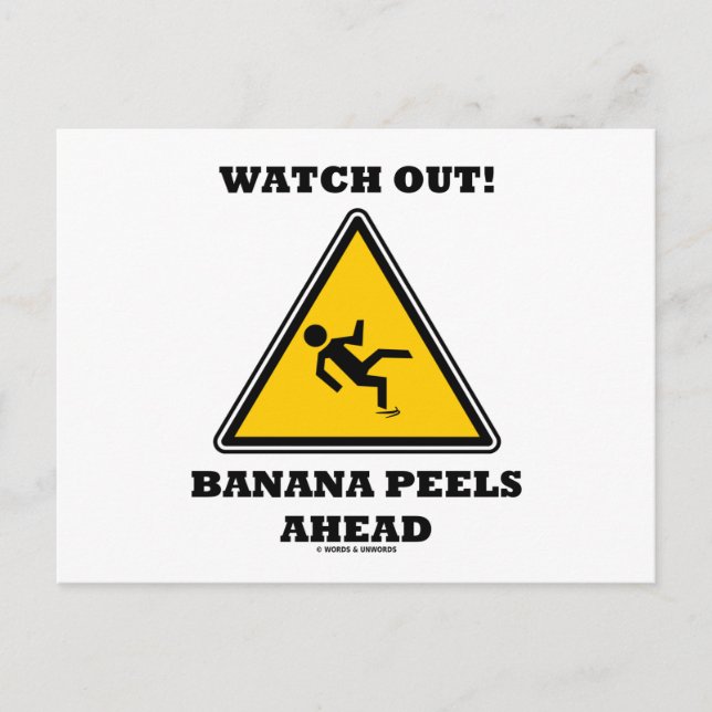 Se upp! Banana Peels Ahead (Signage) Vykort (Framsida)