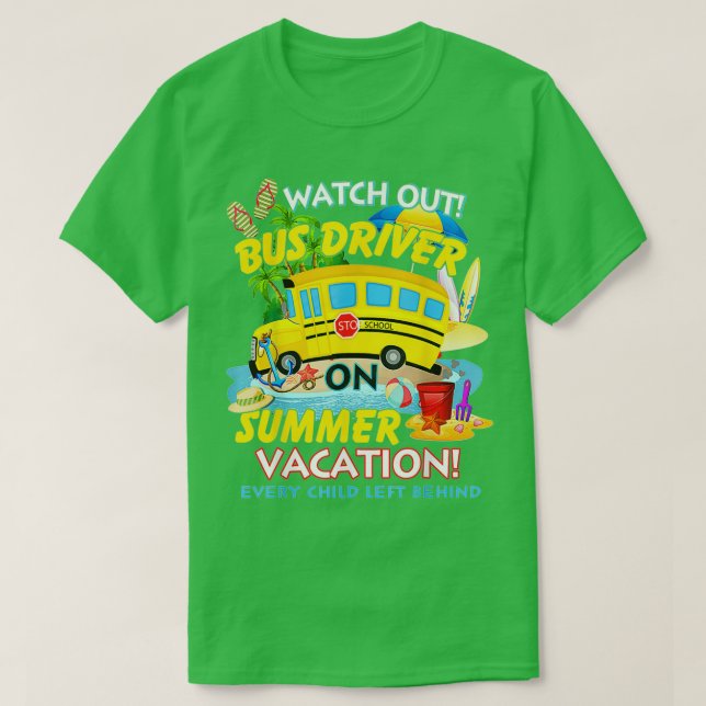 Se upp Buss-drivrutinen på sommarvakningen, ratt d T Shirt (Design framsida)
