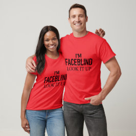 Se upp, Faceblindhet Tshirt T Shirt