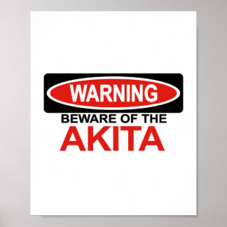 Se upp för Akita Poster