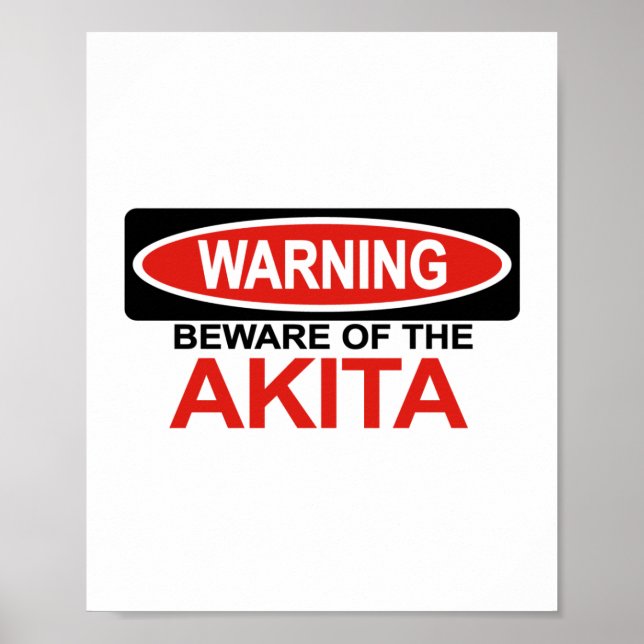 Se upp för Akita Poster (Framsidan)