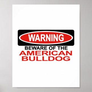 Se upp för American Bulldog Poster