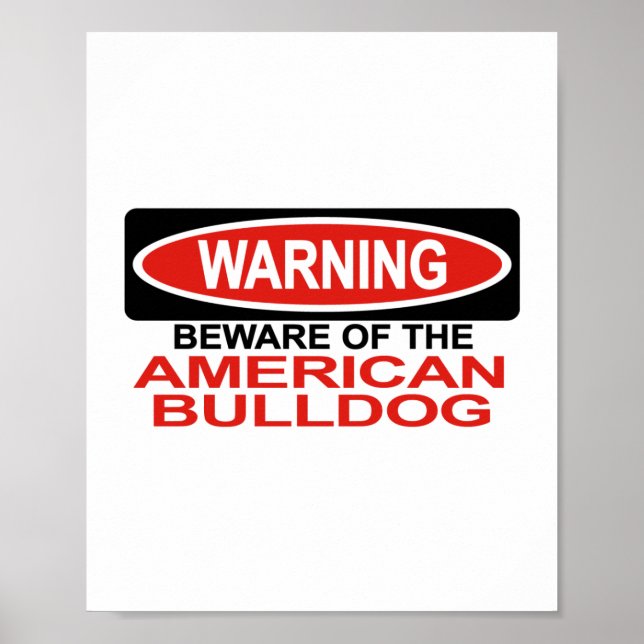 Se upp för American Bulldog Poster (Framsidan)