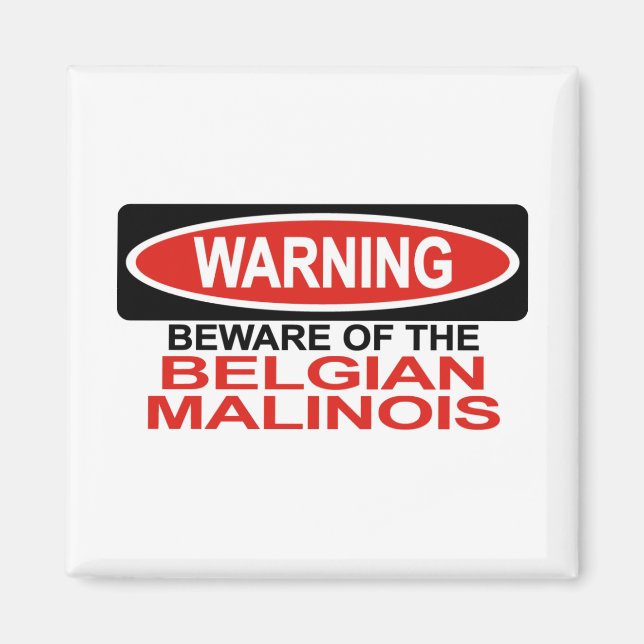 Se upp för belgiska Malinois Magnet (Framsidan)