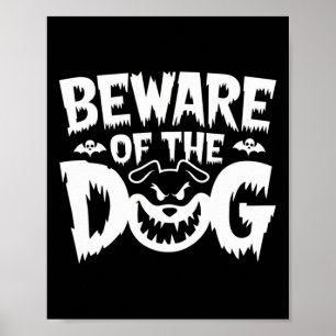 Se upp för de För manar Hund Poster