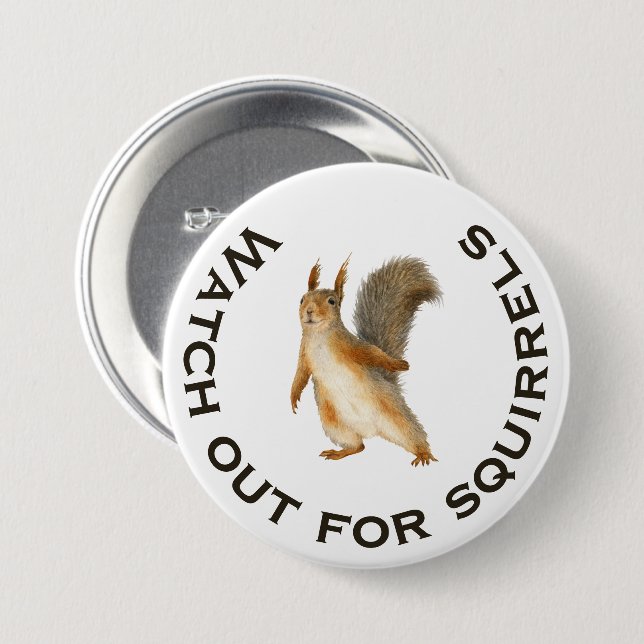 Se upp för ekorrels Funny Brown Squirrel Knapp (Framsida & baksida)