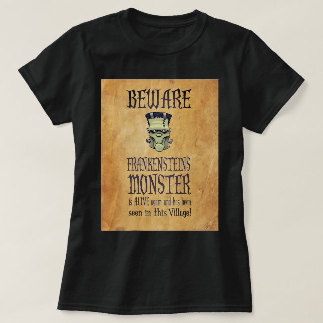 Se upp för Frankensteins monster Tee (Design framsida)